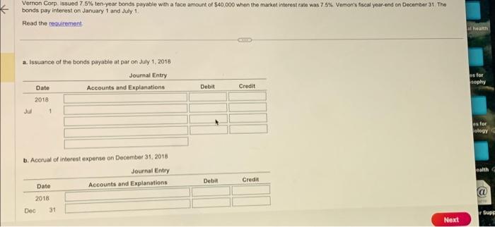  Vernon Corp. issued 7.5% ten-year bonds payable with a face amount