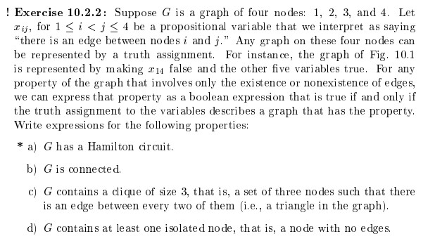  Exercise 10.2.2: Suppose G is a graph of four nodes: 1,2,3,