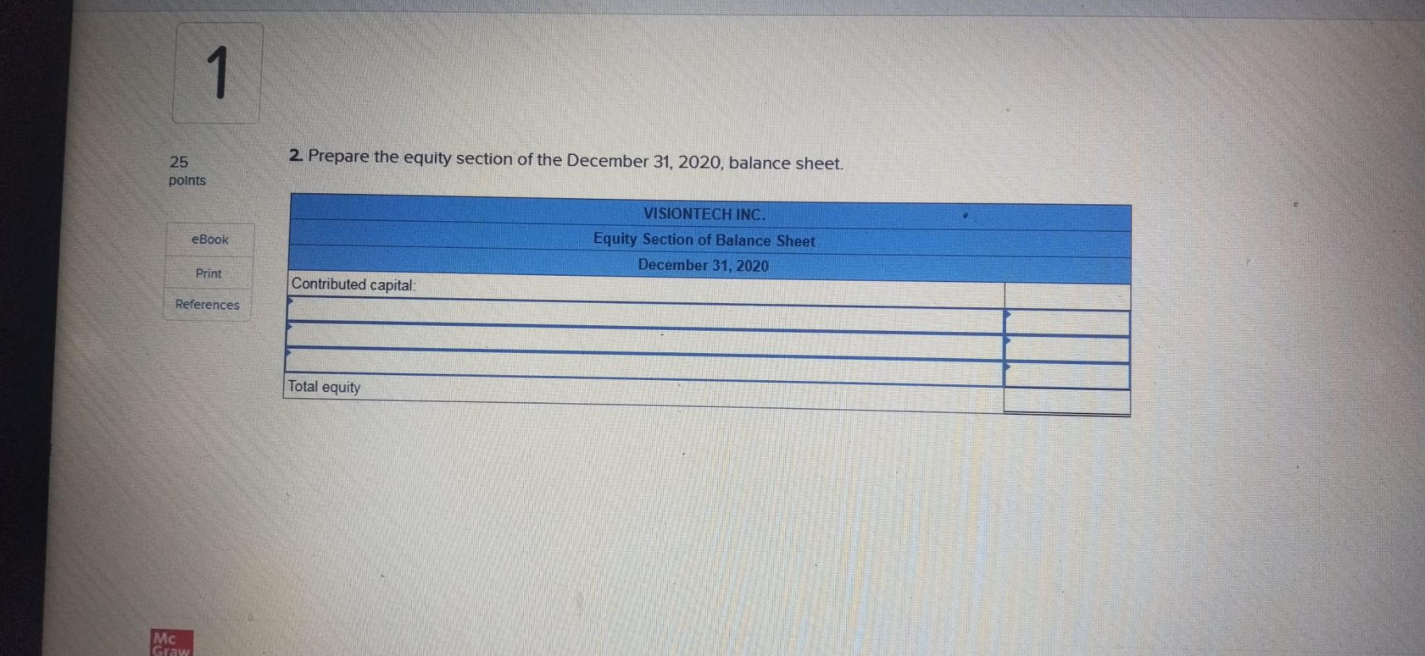 2020, VisionTech Inc.'s board of directors declared a 5% share dividend when