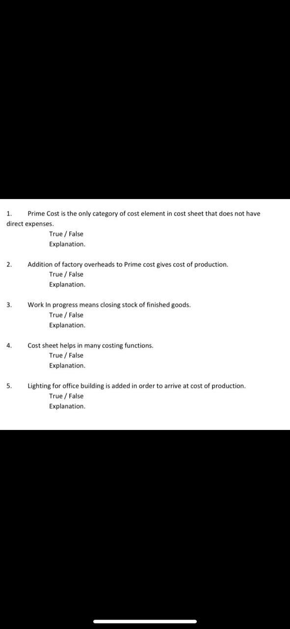 answer these true and false. and if they are false then