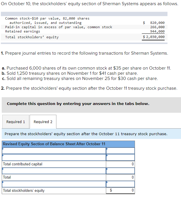 Required 1 is complete, only need help with 2. On October