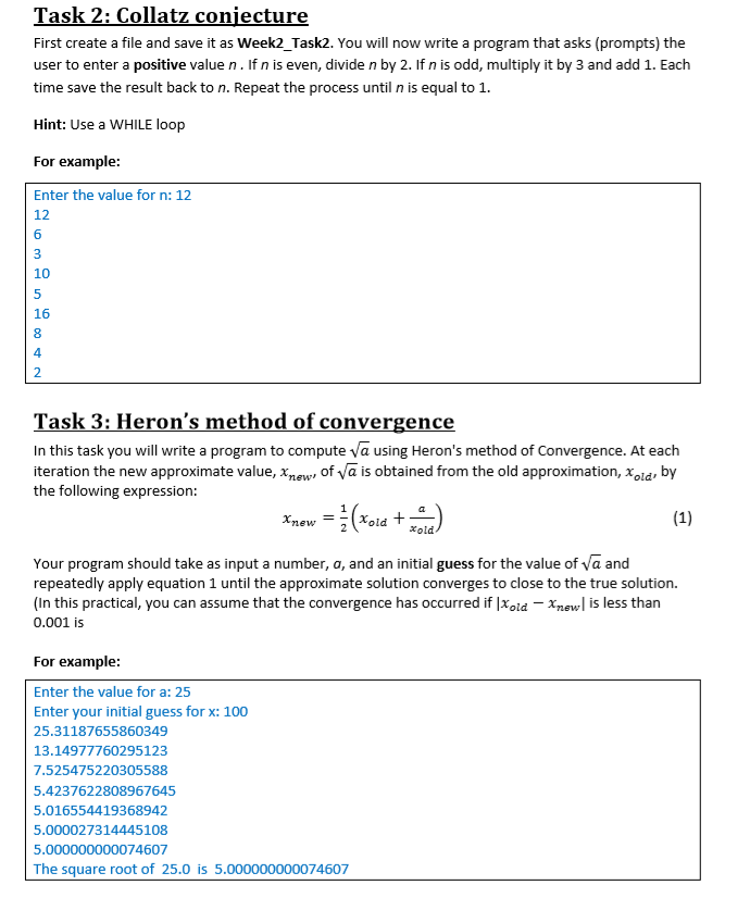 Use python for this programming task, thank you Task 2: Collatz