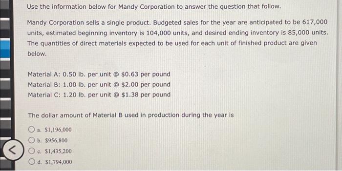  Use the information below for Mandy Corporation to answer the question