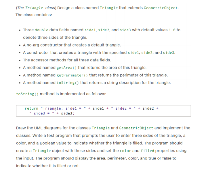  The Triangle class) Design a class named Triangle that extends Geometricobject