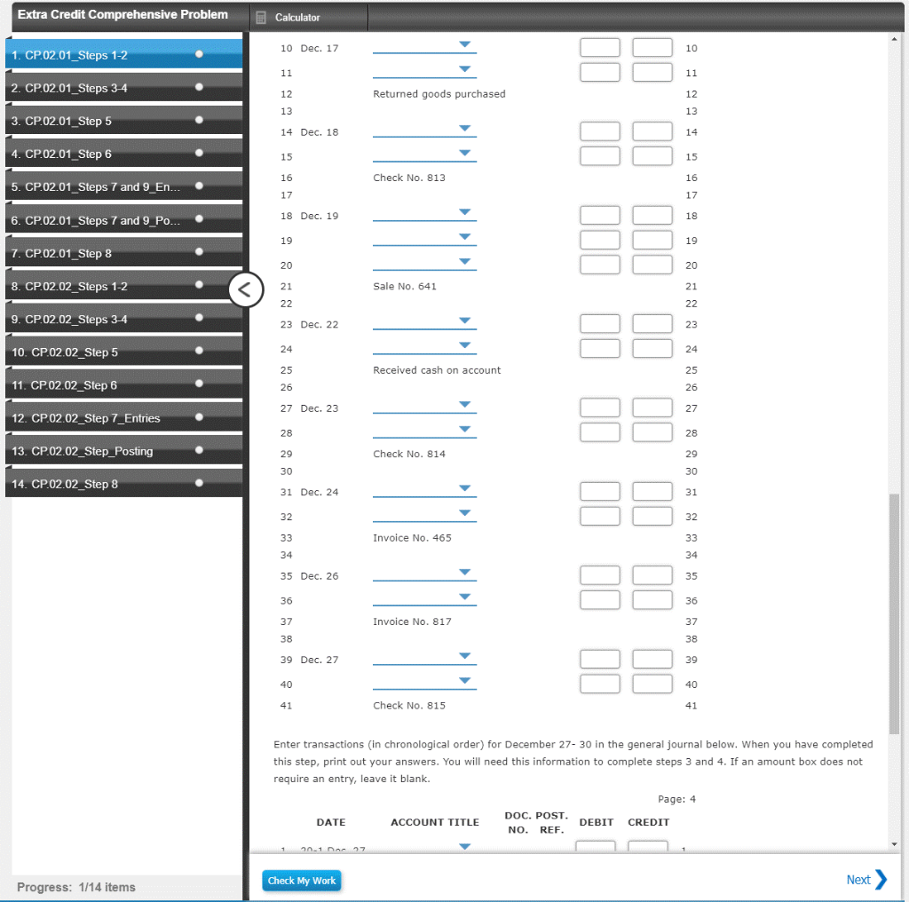 steps. At times you will be required to printout your answers from