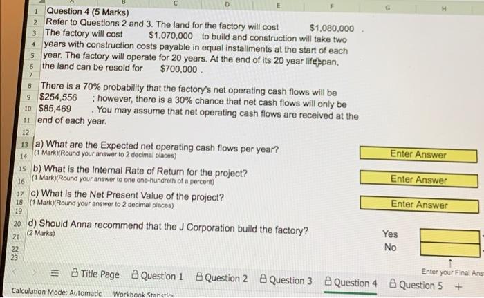 Question 4 (question 2 amd 3 and both completed and included for