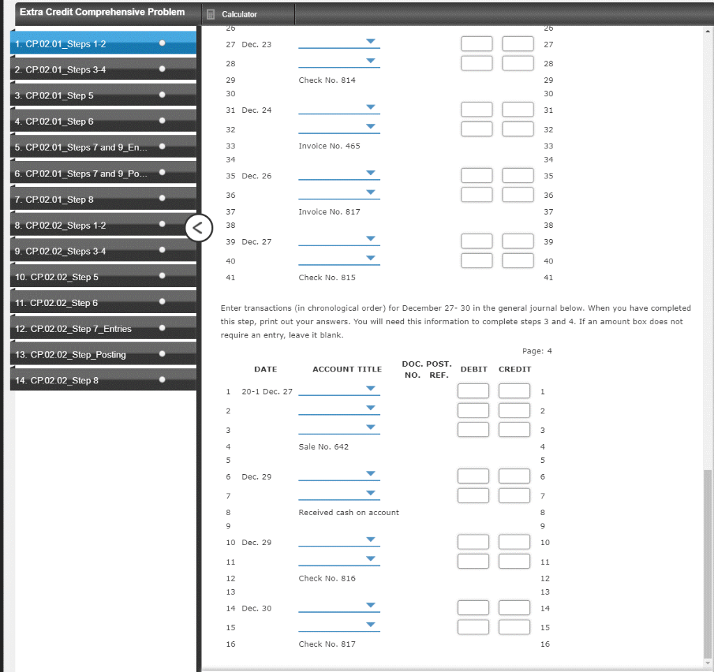 one step to use to complete the next step. During the second