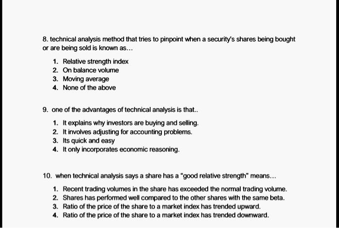  8. technical analysis method that tries to pinpoint when a security's