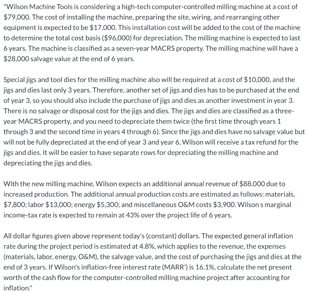  "Wilson Machine Tools is considering a high-tech computer-controlled milling machine at
