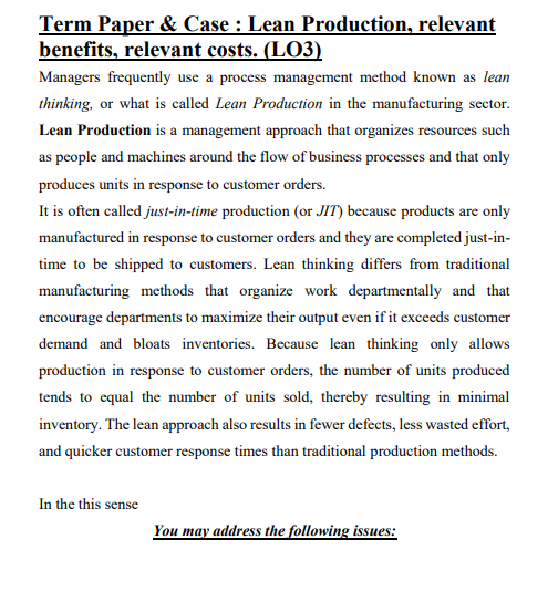  Term Paper & Case : Lean Production, relevant benefits, relevant costs.
