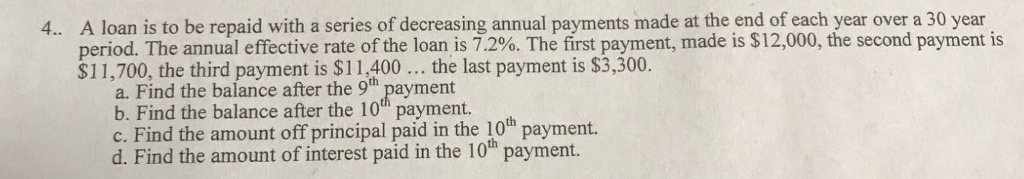 do not use excel, solve by hand please. A loan is to