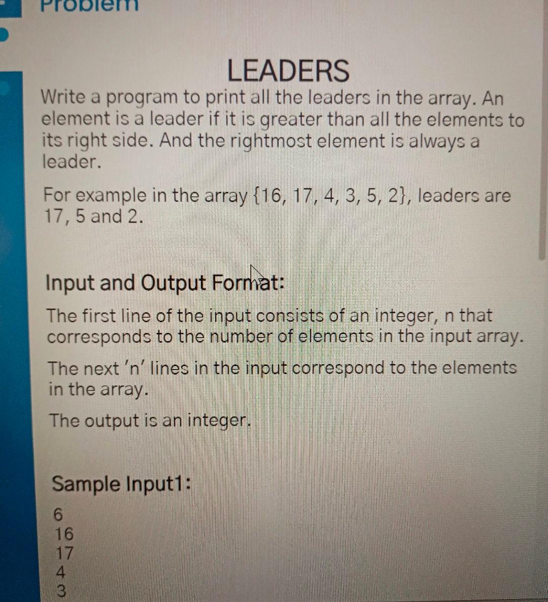  code in cpp LEADERS Write a program to print all the
