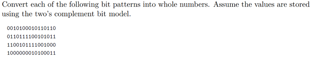  How do i solve these problems using twos compliment? Show all