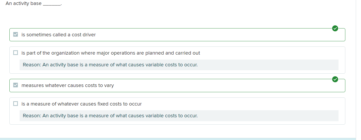  an activity base is sometimes called a cost driver is part