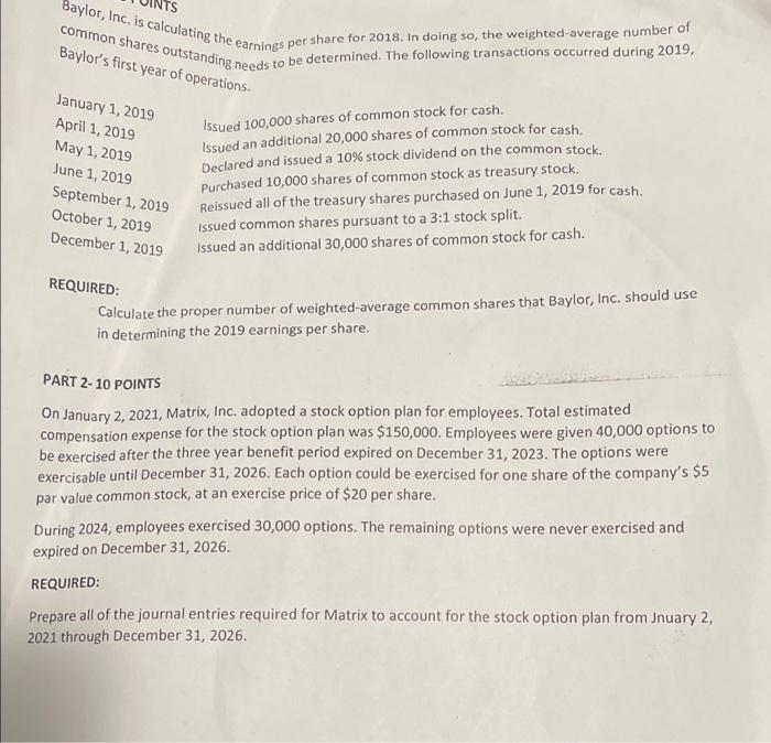 need help step by step common shares outstanding needs to be determined.