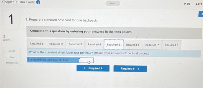 cost card for one backpack. Complete this question by entering your answers