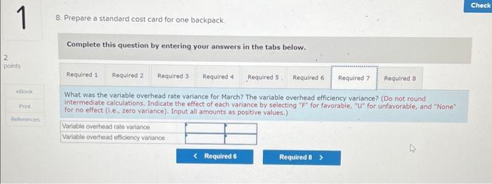 during March? (Round your answer to 2 decimal places.) 8. Prepare a