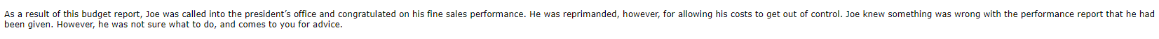 sales manager, Joe Batista was given the following static budget report for