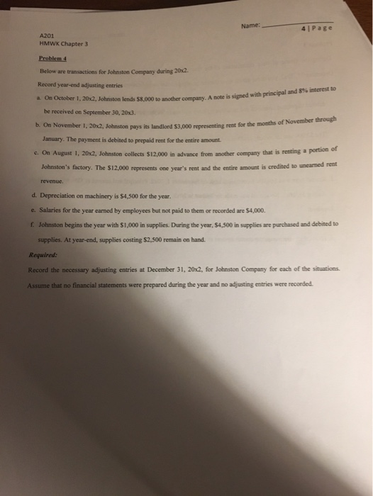  Name: A201 HMWK Chapter 3 Problem 4 Below are transactions for