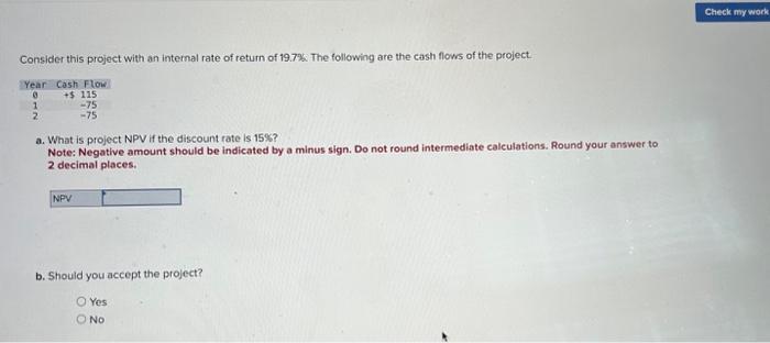 but it will increase the firm's cash flows by $4,700 a year