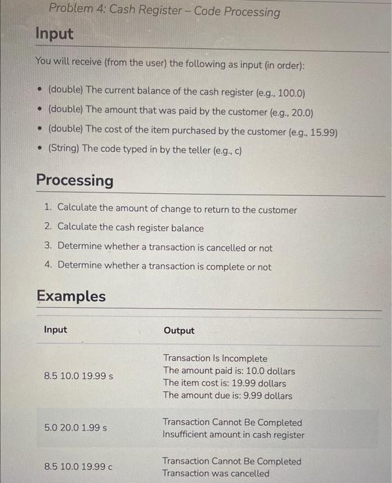 I want this answer in Java using nested If statements. Problem 4: