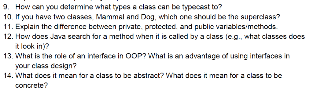 JAVA 9. How can you determine what types a class can be