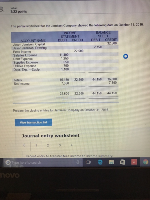  value 3.33 polnts The partial worksheet for the Jamison Company showed