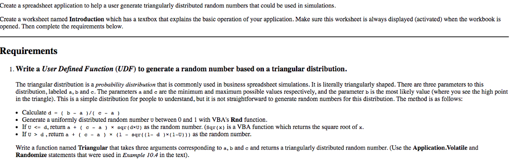 Need help writing VBA code. Thanks in advance Create a spreadsheet application