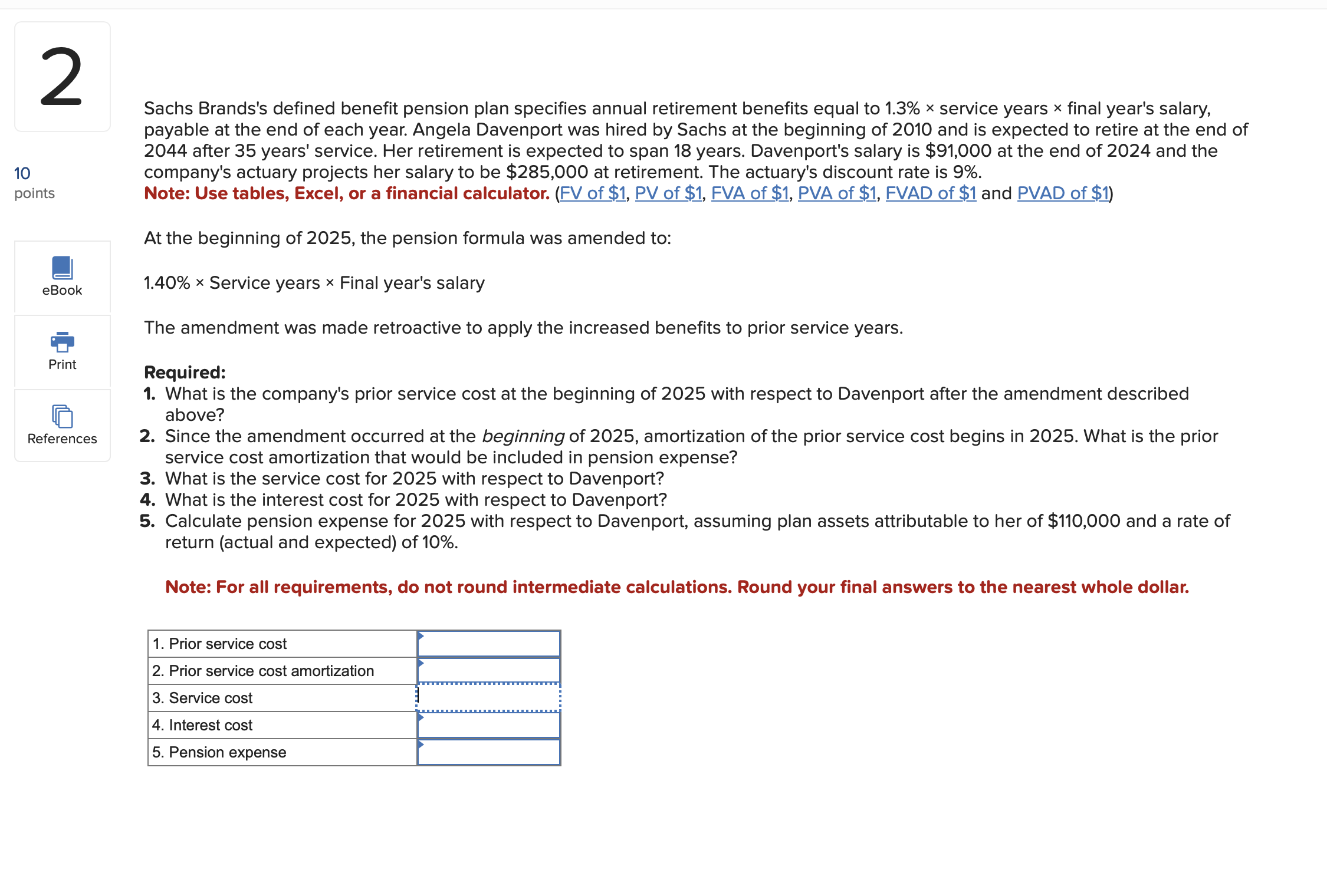 the lessor using a 7% discount rate. - The expected useful life