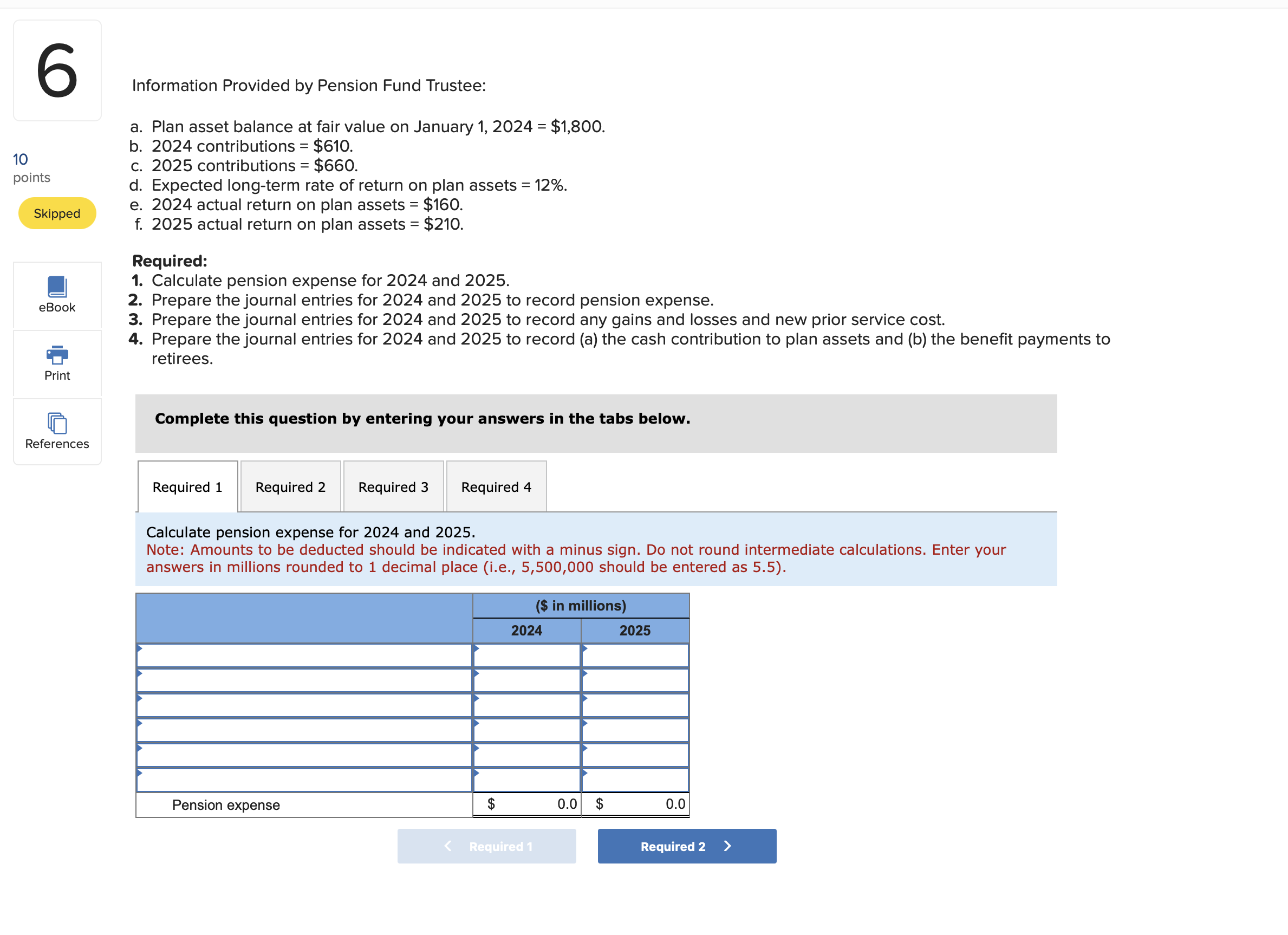 of $1, FVAD of $1 and PVAD of $1 ) Required: 1.