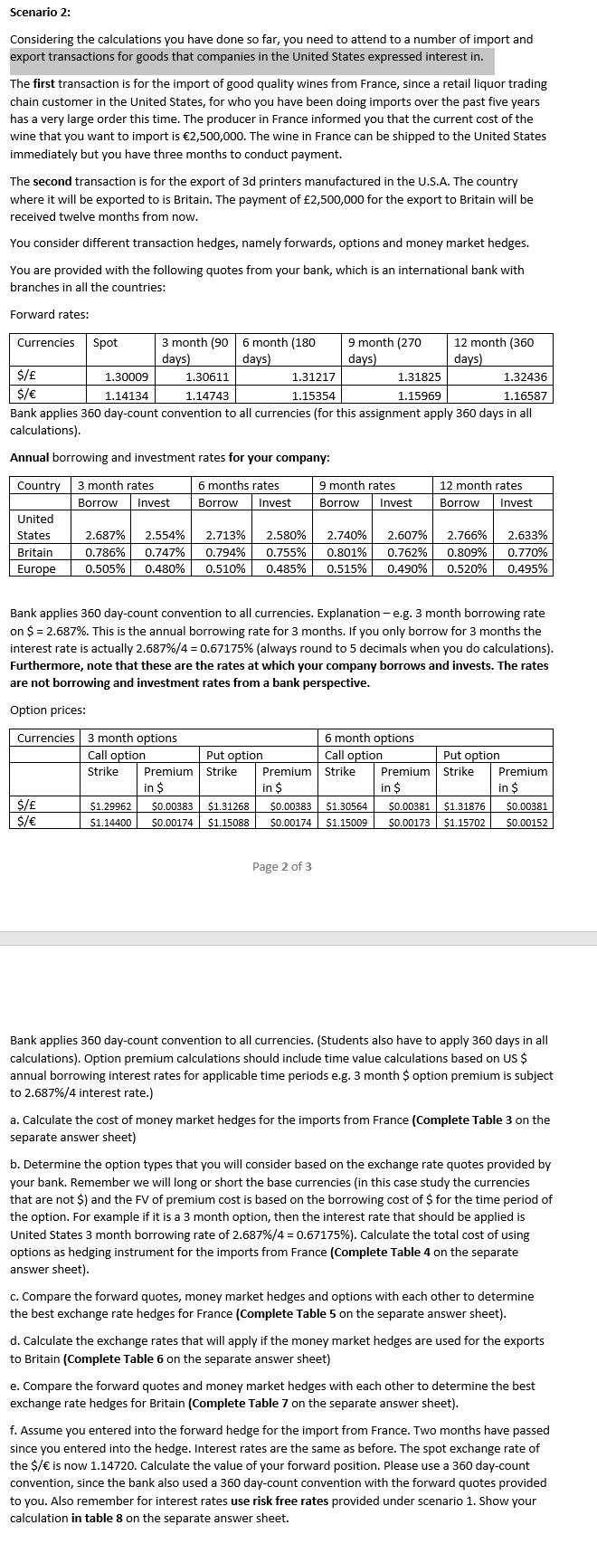 *ONLY NEED HELP WITH D, E, AND F Scenario 2: Considering the