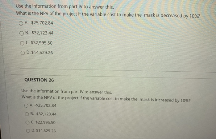 to do a sensitivity analysis where you increase the mask price by