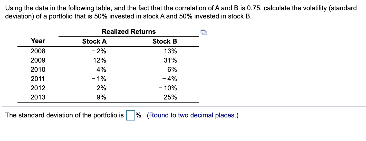 Using the data in the following table, and the fact that the