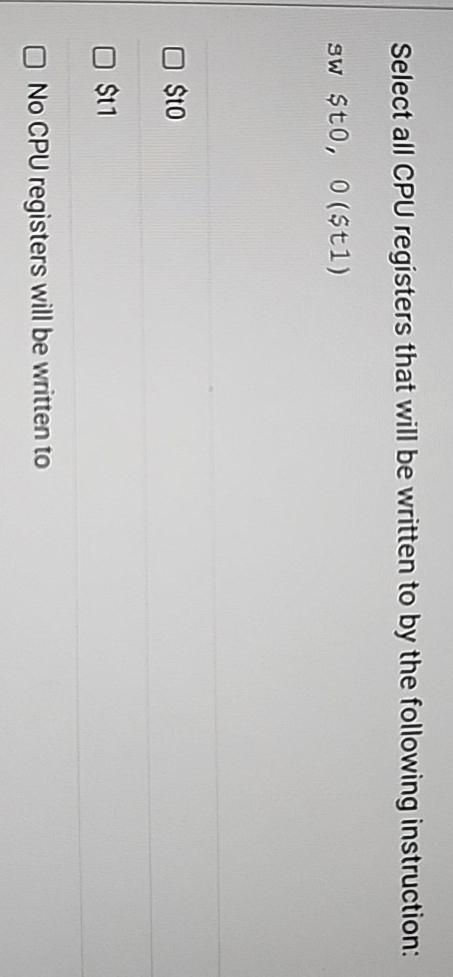  Select all CPU registers that will be written to by the
