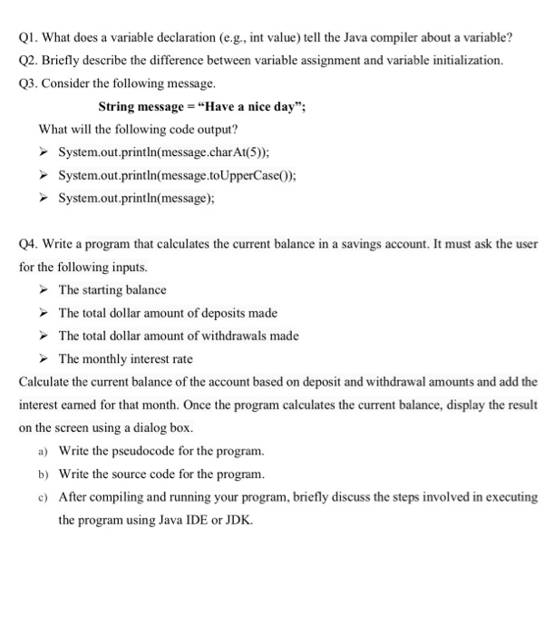  Q1. What does a variable declaration (e.g., int value) tell the