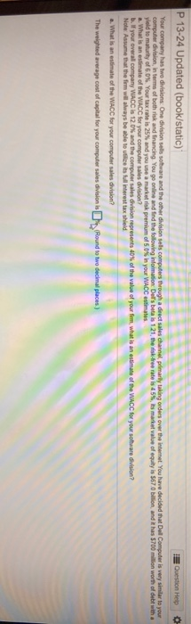  need a and b please P 13-24 Updated (book/static) Question Help