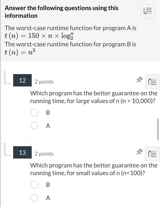  Answer the following questions using this information The worst-case runtime function