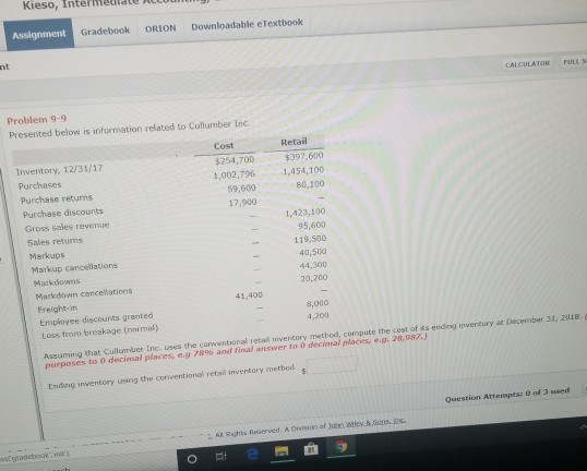  Kieso, Intermediate ALUN ) Gradebook ORION Assignment Downloadable eTextbook Problem 9.9