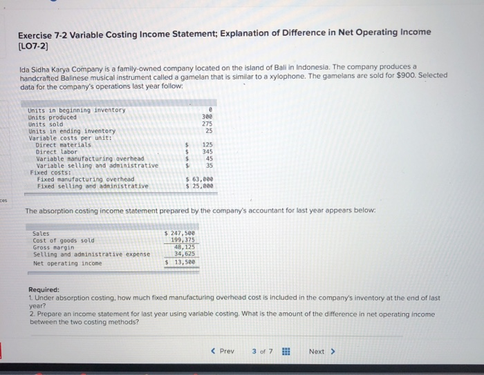  Exercise 7-2 Variable Costing Income Statement; Explanation of Difference in Net