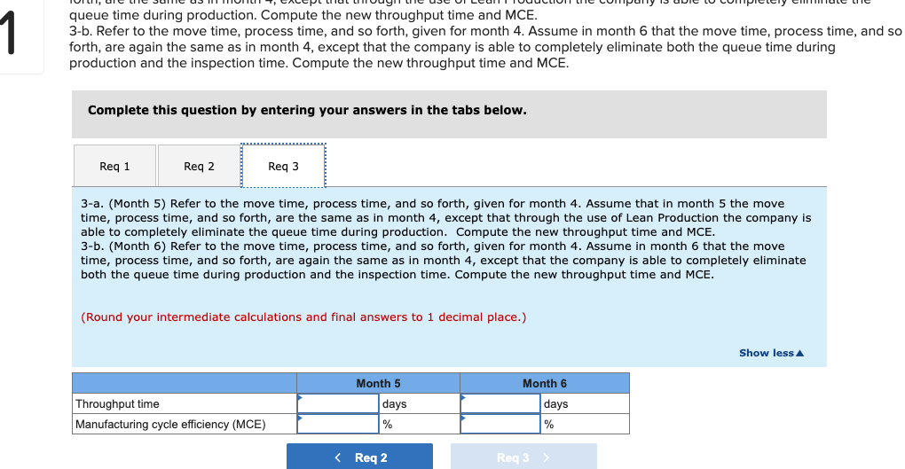 so forth, given for month 4. Assume in month 6 that the