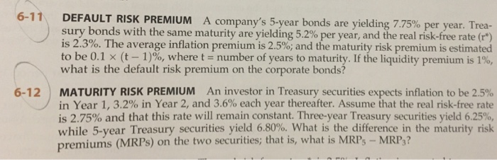  Please help solve these two questions DEFAULT RISK PREMIUM A company's