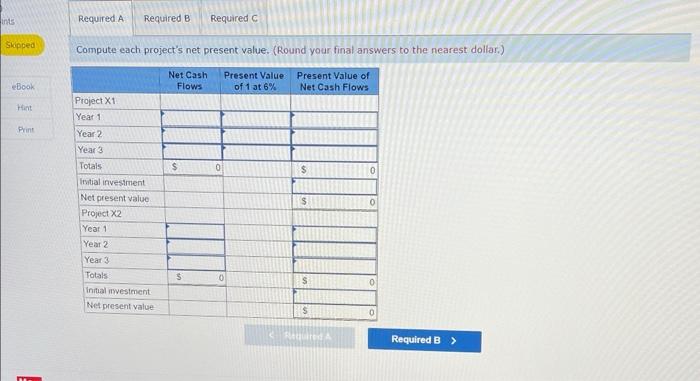 index LO P3 Following is unformation on two oiternative investment projects being