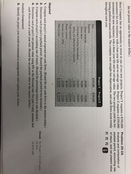  the net present value to the nearest dollar.) Most Company has