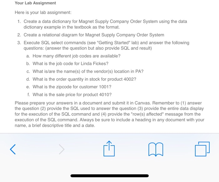  Your Lab Assignment Here is your lab assignment 1. Create a