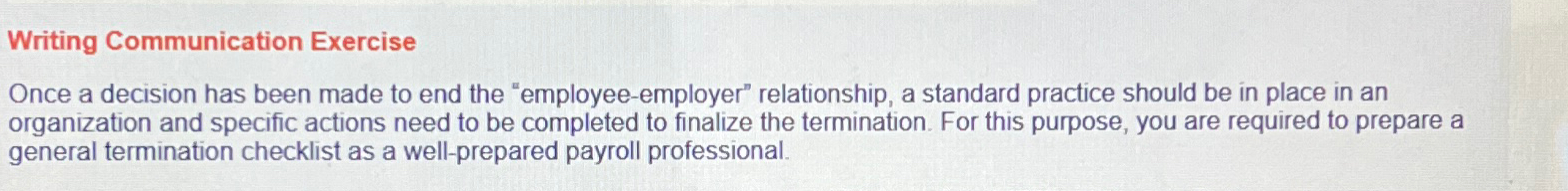  Writing Communication Exercise Once a decision has been made to end