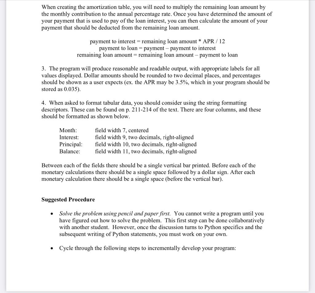 having the full purchase price. This is called a mortgage. The mortgage