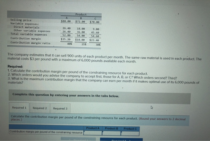 i need help with this accounting problem Product $88.00 $72.00 $78.00 Selling