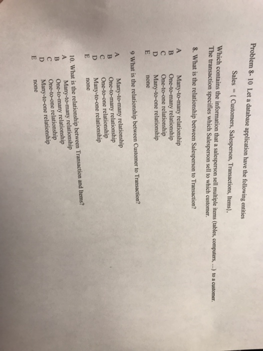  Database management Problem 8- 10 Let a database application have the
