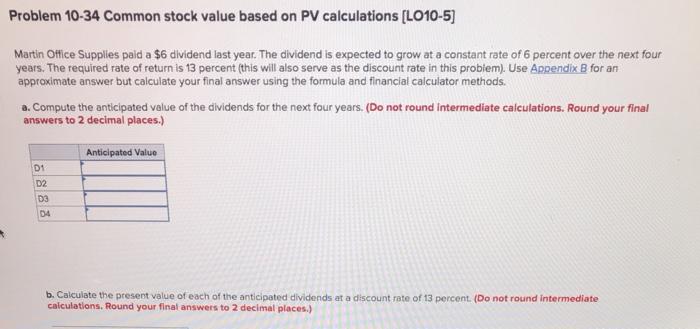  Problem 10-34 Common stock value based on PV calculations (L010-5) Martin