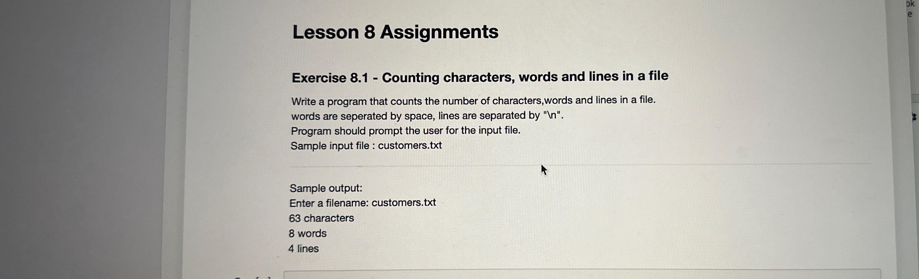  Lesson 8 Assignments Exercise 8.1- Counting characters, words and lines in
